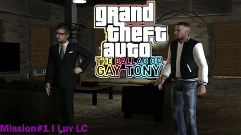 GTA IV The Ballad Of Gay Tony Mission#1 I Luv LC - YouTube