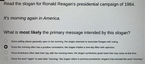 [ANSWERED] Read the slogan for Ronald Reagan s presidential campaign of - Kunduz