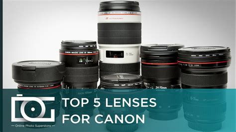Canon Lenses: Best Canon Camera Lenses | Top 5 Canon Rebel EF / EF-S Lenses For Beginners - YouTube
