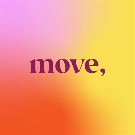 Move
