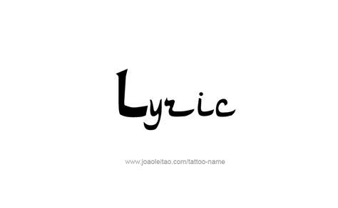 Lyric Name Tattoo Designs