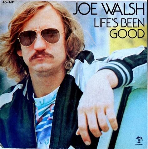 Joe Walsh - Life's Been Good (1978, Vinyl) | Discogs