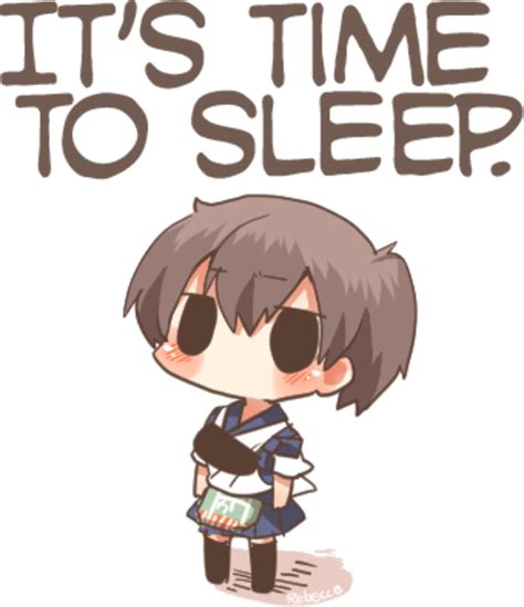 It's Time to Sleep | Kancolle Sleep / Kagaposting | Know Your Meme