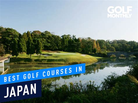 The Best Golf Courses In Japan - Golf Monthly Courses