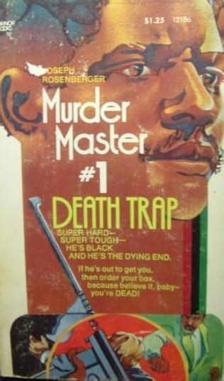 Death Trap (Murder Master, book 1) by Joseph Rosenberger