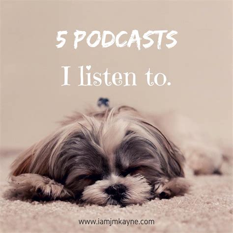 Five (5) Podcasts I listen to - In my HEART JM Kayne's Blog