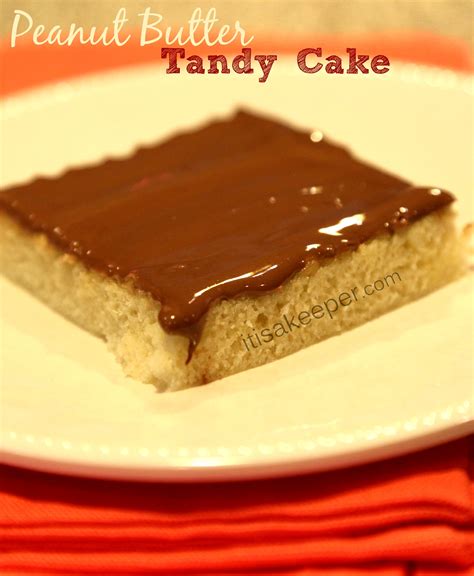 Easy Peanut Butter Tandy Cake Recipe | It Is A Keeper