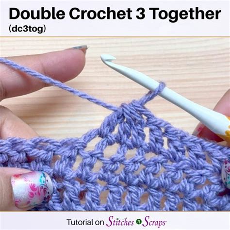 Double Crochet 3 Together (dc3tog) - Stitches n Scraps