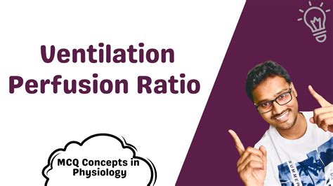 Ventilation - Perfusion Ratio - MCQ concepts - YouTube