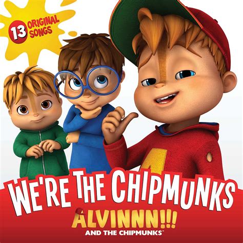 Alvin & Chipmunks: We're the C - Alvin & Chipmunks: We're the C: Amazon.de: Musik