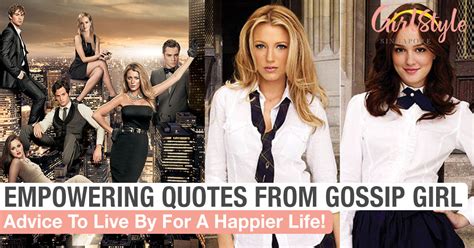 Empowering Quotes From The Characters Of Gossip Girl For When You Need ...