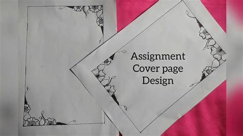 AMAZING ASSIGNMENT COVER PAGE DESIGN||EASY WAY||Ahona Zaman - YouTube