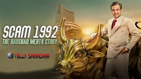 Scam 1992 - Sony LIV Web Series Wiki, Story, Trailer, Release Date, Cast & Crew Details - Telly ...