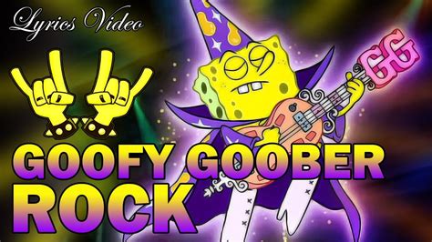 Goofy Goober Rock (Lyrics) Spongebob Squarepants - YouTube