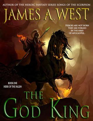 Review – The God King by James A. West – A Bitter Draft