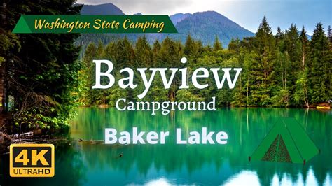 Washington Camping | Baker Lake Camp: Bayview Campground | Mt Baker-Snoqualmie North Cascade ...