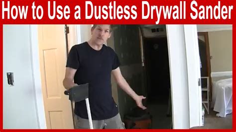 How to Use a Dustless Drywall Sander - YouTube