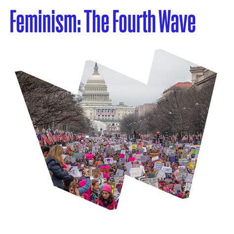 Feminism: The Fourth Wave