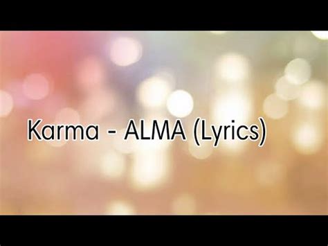 Karma - ALMA (Lyrics) - YouTube