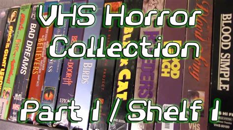 VHS Horror Collection - Part 1/Shelf 1 - YouTube