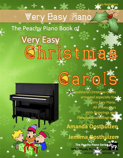 The Peachy Piano Book of Very Easy Christmas Carols – Wild Music ...