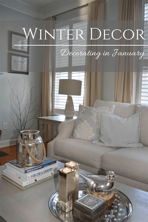 Decorating in January | Winter Decor - | Winter decor, Winter living room, Winter home decor january