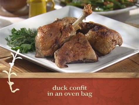 Duck Confit in an Oven Bag | Sara Moulton