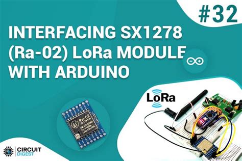 Arduino SX1278 LoRa Tutorial Vital Parameters, Wide Area Network ...