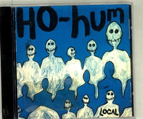 Ho-hum - Local | Releases, Reviews, Credits | Discogs