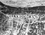 Hollywoodland Sign. A place that now exists, Only On Film