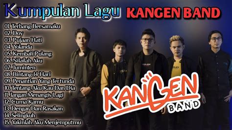 Lagu kangen band Full Album Tanpa Iklan ~ Terbang Bersamaku,Doy,Pujaan Hati - YouTube