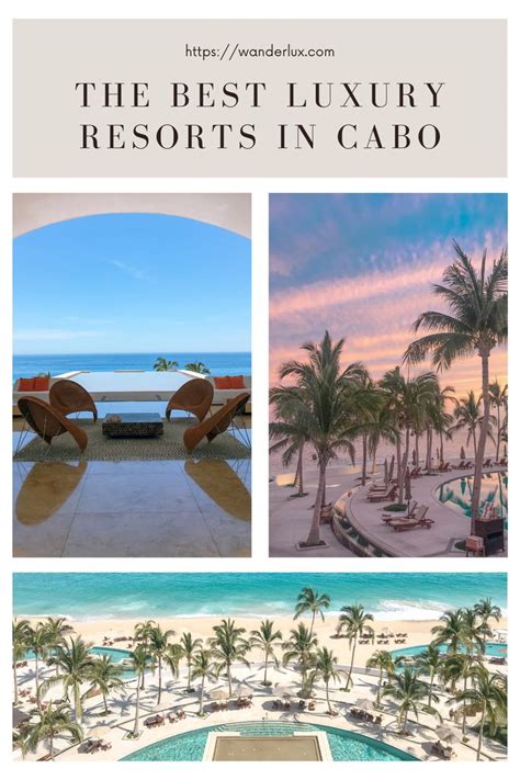 The Best Luxury Resorts in Cabo San Lucas, Mexico | Cabo resorts, Cabo ...