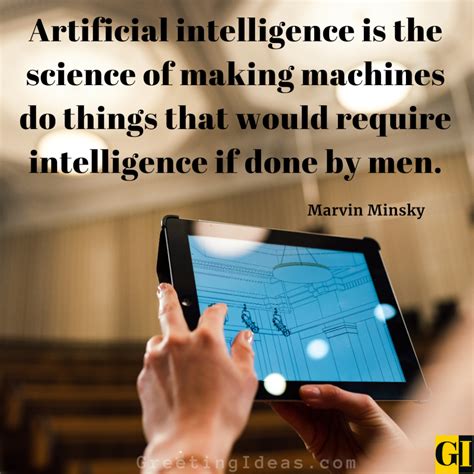 45 Inspiring AI Quotes And Sayings - Artificial Intelligence