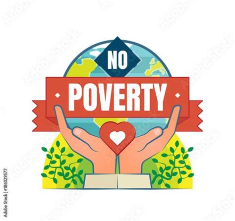 No Poverty vector logo badge with two hands, heart and globe in a background