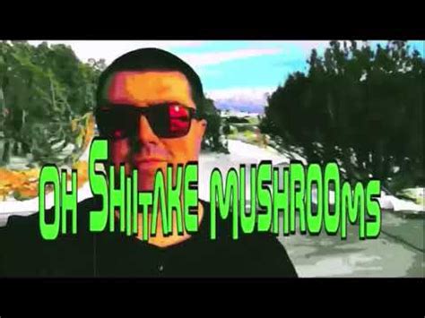 Oh Shiitake Mushrooms intro (2020-2021) - YouTube