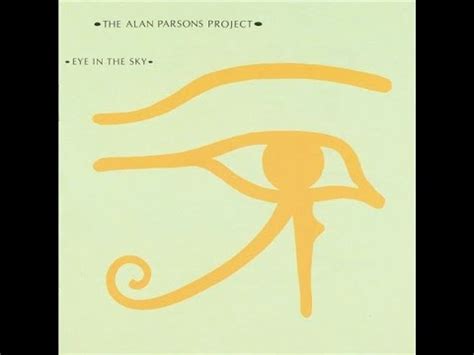 Eye in the Sky [full cd] THE ALAN PARSONS PROJECT - YouTube