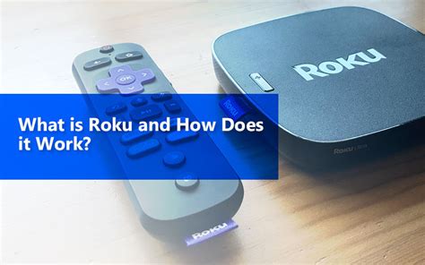 What is Roku? How Does it Work? | One-stop Guide