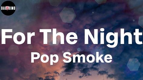 Pop Smoke - For The Night (Lyrics) - YouTube