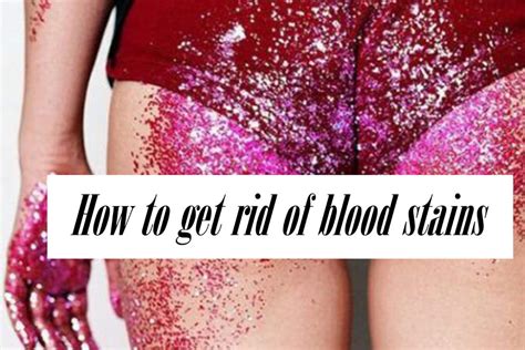 How to get rid of blood stains – Bon Sang