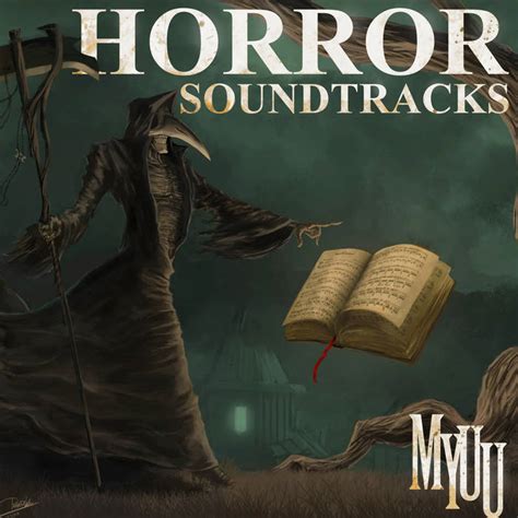 Horror Soundtracks | Myuu