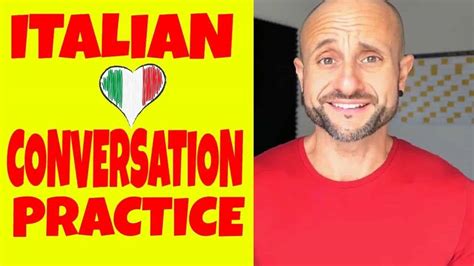 BEGINNER ITALIAN - Conversation Practice - Italy Made Easy