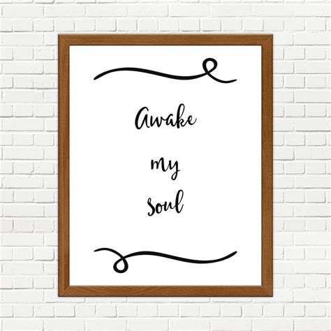 Awake My Soul Printable Art, Awake My Soul, Song Print, Black and White Quote, Christian Wall ...