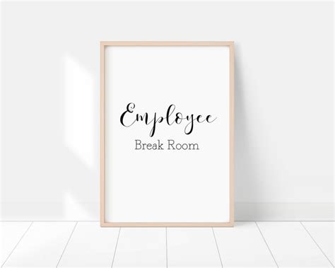 Employee Break Room Sign, Break Room Sign, Office Sign, Teacher Sign, Office Print, Office Decor ...