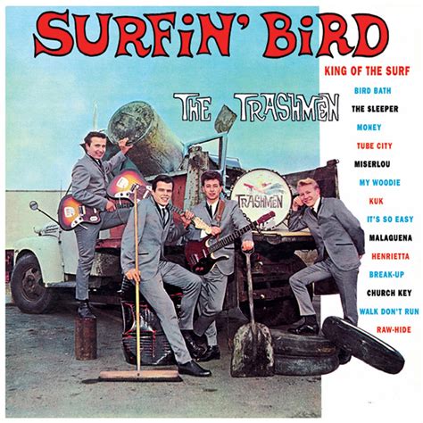 Surfin' Bird | The Trashmen