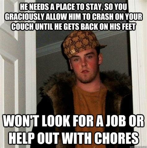 Scumbag Steve Goes Couch Surfing : r/AdviceAnimals