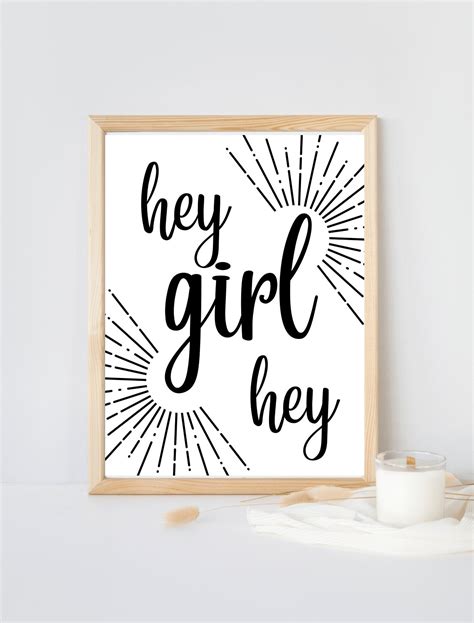 Hey Girl Hey Printable Wall Art Girl Quotes Art Dorm Decor | Etsy