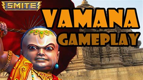 SMITE Vamana Gameplay - "How Do I?" - YouTube