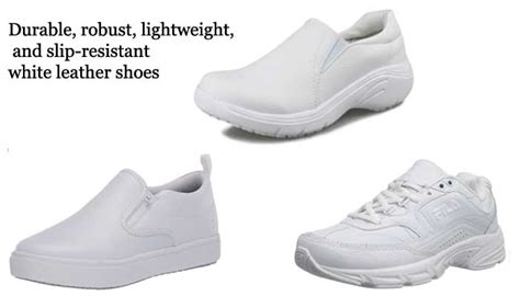 10 Best White Leather Nursing Shoes - Complete Guide - GadgetsSai