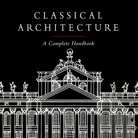 Classical Architecture - A complete handbook - ADAM Architecture