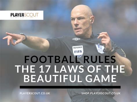 Football rules - The 17 Laws of the Beautiful Game - Speaker Deck